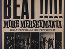 BILLY PEPPER & PEPPERPOTS: Beat  More Merseymania LP (UK, 1