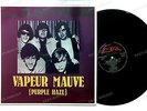 The Haunted - Vapeur Mauve (Purple Haze) FR LP 1983 Garage Psych Top //1