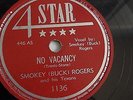 Smokey (Buck) Rogers- 78rpm single 10-inch – 4 STAR #1136 No Vacancy