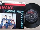 SWINGING BLUE JEANS. SHAKE. 1st ORIG UK 7