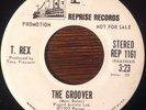T. REX The Groover 45, Rare 1973 GLAM Promo On Reprise NM-