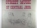 Street Music Of Central Java 