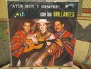 LOS BRILLANTES - Ayer Hoy Y Siempre con LOS BRILLANTES - ORION  LP   Ecuador