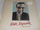 DICK DYNAMITE AND HIS HOT LIPS RARE ROCKABILLY ROCN´N ROLL FROM FINLAND 1974