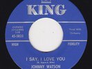 NORTHERN SOUL 45 RPM - JOHNNY WATSON ON KING RECORDS