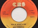 BRUCE SPRINGSTEEN - Held Up Without A Gun / Hungry Heart - RARE COSTA RICA 45