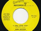 ANN SEXTON I Still Love You SEVENTY-SEVEN Rare Funk Soul 45 Deep