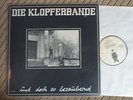 Die Klopferbande ?– ...Und Doch So Bezaubernd  post punk, minimal electro, DIY