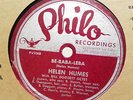 HELEN HUMES Be-Baba-Leba/Every Now And Then PHILO 106 E-/EE- 78RPM HEAR