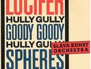 VINYL SINGLE EP - SLAVA KUNST ORCHESTRA - LUCIFER HULLY GULLY - SUPRAPHON