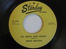 RARE ( ROCKABILLY 45 ) 1957 - EDDIE SKELTON - MY HEART GETS LONLEY - STARDAY  EX