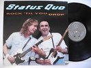 STATUS QUO Rock 'Til You Drop LP 1991 UK Vertigo swirl