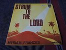 MYRIAM FRANCIS / IRENE O’CONNOR Strum To The Lord 45 7” XIAN country folk rare