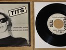 TITS   DADDY IS MY PUSHER   ELVIS IS DEAD   HOLLAND DUTCH 2-TRACK PLUREX 7