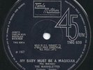 The Marvelettes - My Baby Must Be A Magician 45 Tamla Motown TMG639
