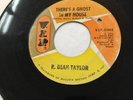 Northern Soul R.dean Taylor There's A Ghost In My House ViP