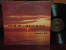 SUNRISE LTD. Until My Love Returns PRIVATE DETROIT FUNK JAZZ LP on PIZZAZZ