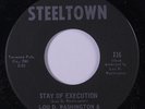 LOU D. WASHINGTON: Stay Of Execution / Since I've Fallen In Love 45 Soul