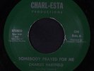 CHARLES HARTFIELD: Somebody Prayed For Me / Going Back With Jesus 45 Black Gosp