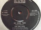 SAM AND DAVE   NO MORE PAIN ** 1966 KING 45 MINT- (Their first single)