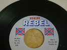 JOHNNY REBEL - REB REBEL - 514  RARE ORIGINAL NM