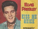 Elvis Presley : KISS ME QUICK  7