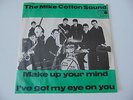 Denmark Mod RNB Pic Sleeve 45 The Mike Cotton Sound Make Up Your Mind