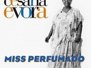 CESARIA EVORA-MISS PERFUMADO-VINYL LP MUSIC ON VINYL NEW