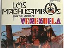 Los Machucambos Sing the Music of Venezuela [Vinyl LP]