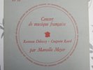 MARCELLE MEYER solo. Rameau Debussy Couperin Ravel . LP DISCOPHILES DF 86  -