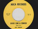 Roy Wright - Hook Line & Sinker / James Jimmy Robins - I Can't Please You (Soul)