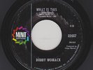 Bobby Womack - What Is This / What You Gonna Do (Soul, 45)