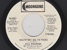 Bill Brandon - Whatever I Am, I'm Yours / Johnnie Mae Wright (Soul, 45)