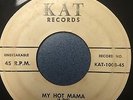 LAST LISTING  The Sabres - My Hot Mama Kat RARE 45 RPM KAT-100 ROCKABILLY