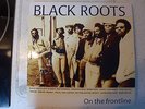 Black Roots - On The Frontline - Double LP