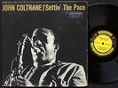 JOHN COLTRANE Settin' The Pace LP PRESTIGE 7213 US 1961 RVG DG MONO Red Garland