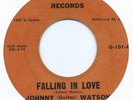 R&B / DOO WOP 45 - JOHNNY (GUITAR) WATSON 