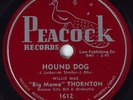 Hear Blues 78rpm BIG MAMA THORNTON Hound Dog PEACOCK 1612