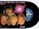 6048 ABBA - THE DAY BEFORE YOU CAME - NORWAY 45/PS
