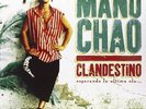 MANU CHAO**CLANDESTINO (GATEFOLD/WITH CD)**2 VINYL SET