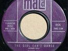 BUNKER HILL: THE GIRL CAN'T DANCE - RARE ROCKABILLY SCREAMER MALA 464 - 45rpm