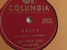 The Four Lads– 78rpm single 10-inch –Columbia #40914 Golly