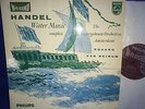 PHILIPS HI-FI STEREO* HOLLAND* VAN BEINUM* CONDUCTS *HANDEL: WATER MUSIC* COA*