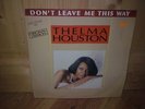 THELMA HOUSTON don't leave me this way12