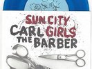 The Sun City Girls/Carl the Barber split 7