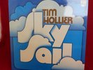 TIM HOLLIER: Sky Sail -  1971 vinyl LP  psych-folk  RARE