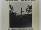 CLEOFES VIGIL Buenos Dias Five Alabados of Northern New Mexico HISPANIC FOLK  LP