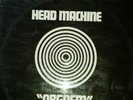 HEAD  MACHINE  (ORGASAM )ORIGINAL VINYL 1969/70..
