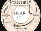 The Twi-Lighters TEEN DOO WOP 45 (Fraternity 889 PROMO) To Love In Vain  -RARE