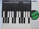 HENRI-PIERRE NOEL Piano VG++ 1979 CCL 33.132 JAZZ AFRO FUNK PRIVATE Canada LP